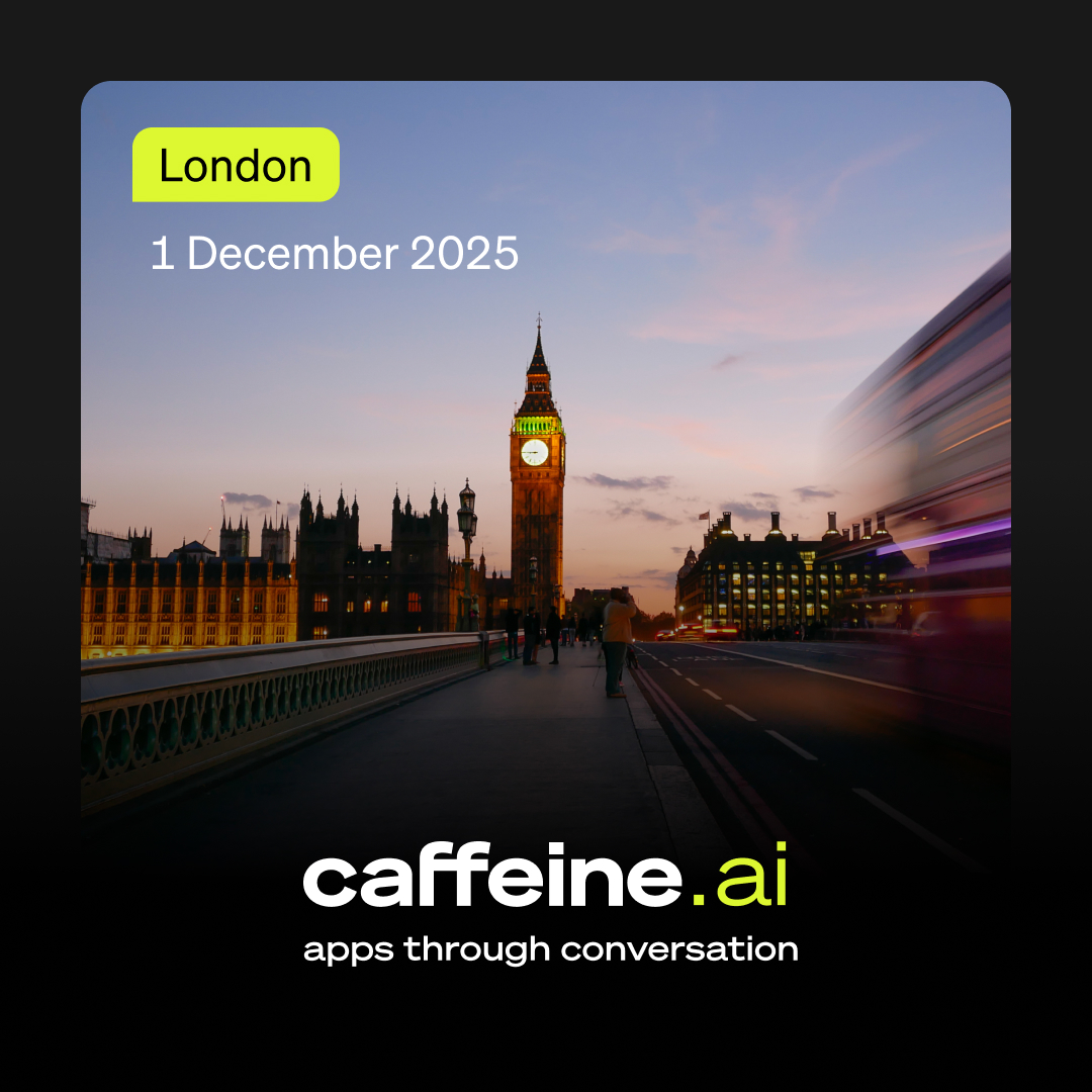 The next Caffeine event is almost here.

London - we hope you're ready?

See you on December 1st - luma.com/caffeine-london