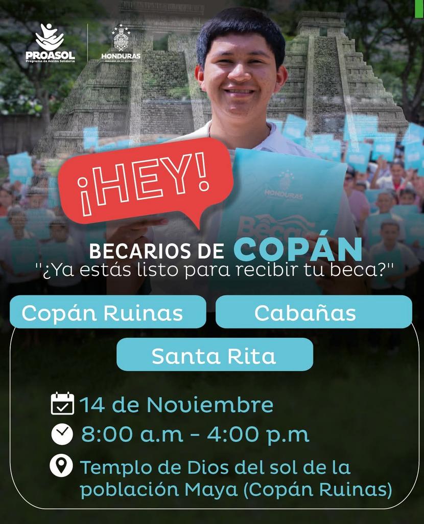 ¡Hey becario de Copán! Alístate para recibir tu Beca Solidaria

Este viernes 14 de noviembre estaremos en las sedes de los municipios de:

- Cuccuyagua 
- Copán Ruinas (y demás municipios según imagen)

🔗Si quieres saber si eres becario, ingresa aquí: sistemas.proasol.gob.hn/proasol/proaso…