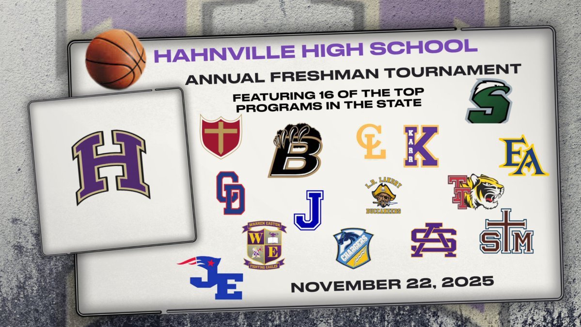 Basketball Season is HERE!!! Hahnville is hosting it's annual freshman tournament which is one of the largest in the state. 16 of the top programs will be featured on Nov 22,2025.