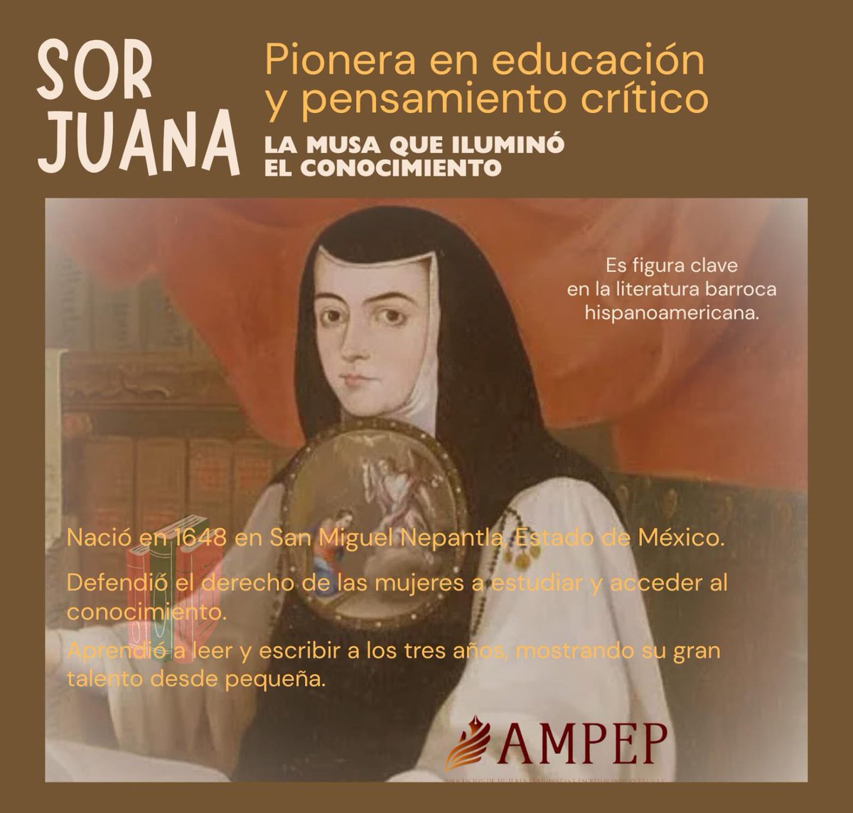 📚 Ayer, 12 de noviembre, se conmemoró el natalicio de Sor Juana Inés de la Cruz, escritora y defensora del derecho de las mujeres al conocimiento.
“Yo no estudio por saber más, sino por ignorar menos.” ✨
#SorJuana #EfemérideAMPEP #MujeresQueInspiran