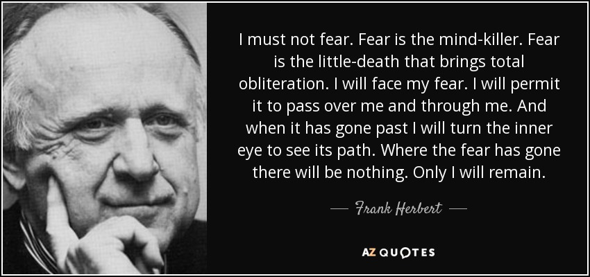 mazooma5's tweet photo. @realmflynnJR I often will recite this from the epic sci-fi novel Dune. https://t.co/KxACBs0jeE