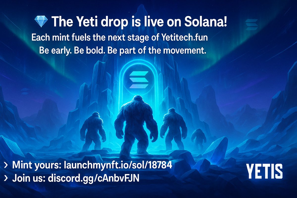 The Yeti drop is live on #Solana!
 Each mint fuels the next stage of <a href="/YetiTechMOB/">Yeti Tech</a> .fun
 Be early. Be bold. Be part of the movement.
 👉Mint yours: launchmynft.io/sol/18784
 💰 Solana CA: 3kBEZJLh8oCFApS3vqkgun3V9ronYh1J8EKzrksT6VEb
 #NFTDrop #Web3Community #CryptoFam