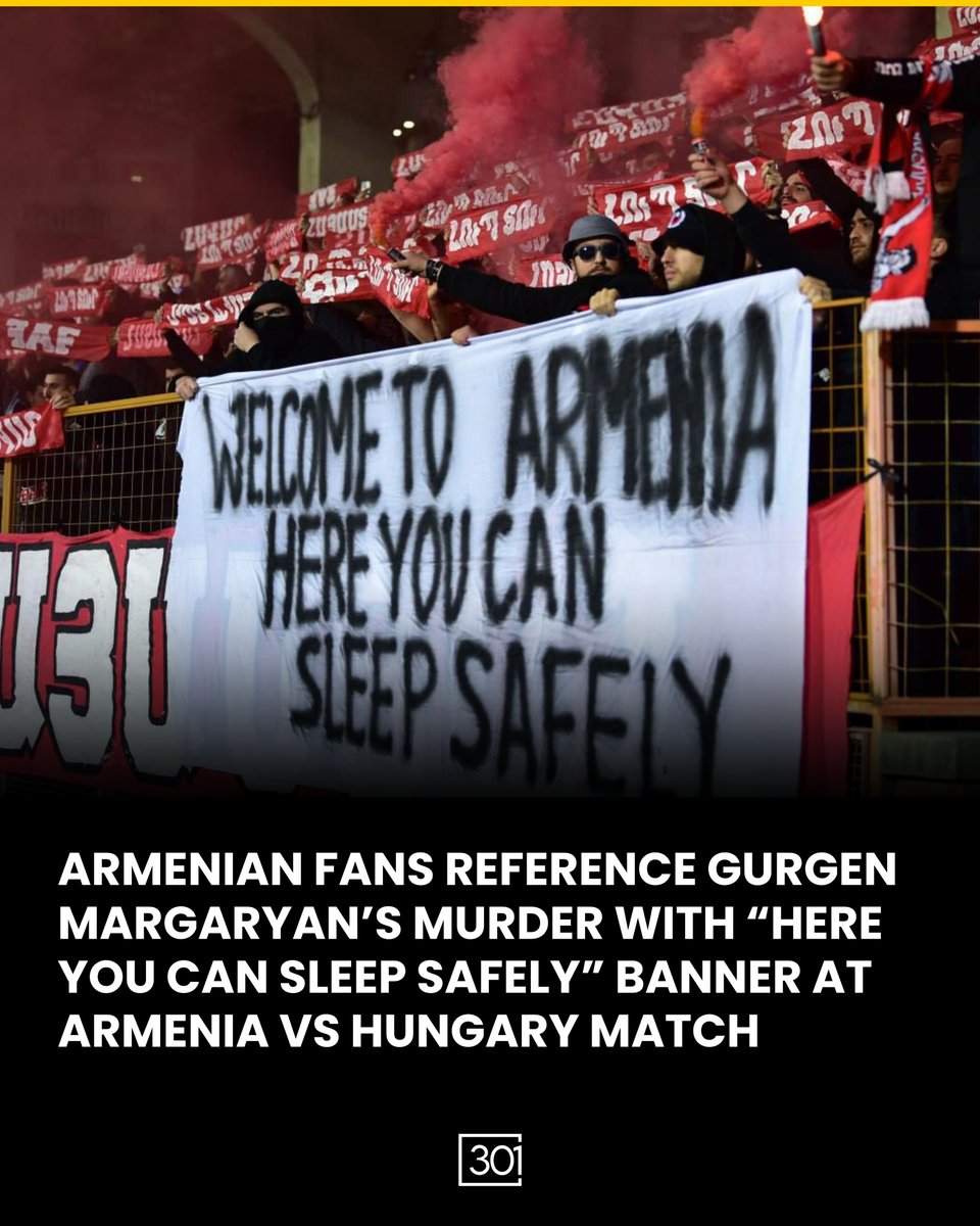 301arm's tweet image. Armenian fans displayed a banner reading, “Welcome to Armenia, here you can sleep safely,” during the Armenia vs Hungary match, a pointed reference to the brutal 2004 murder of Armenian officer Gurgen Margaryan in Budapest.

That year, Azerbaijani serviceman Ramil Safarov killed…