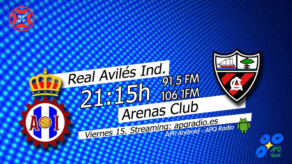 🔴HOY, EN LA BANQUETA DEPORTIVA🔴
🕘 21:15h (Previa desde las 21h)
🏟️ Román Suárez Puerta
⚽️ <a href="/RealAvilesInd/">Real Avilés Industrial</a> 🆚 <a href="/arenas_club1909/">ARENAS CLUB oficial</a> 
🎙️ <a href="/PacoGranda/">Paco Granda</a> | <a href="/Dani_Castelao/">Dani Castelao</a>  
📻 91.5 - 106.1FM Asturias
🖥️ apqradio.es
📱 bit.ly/3oFv0HI