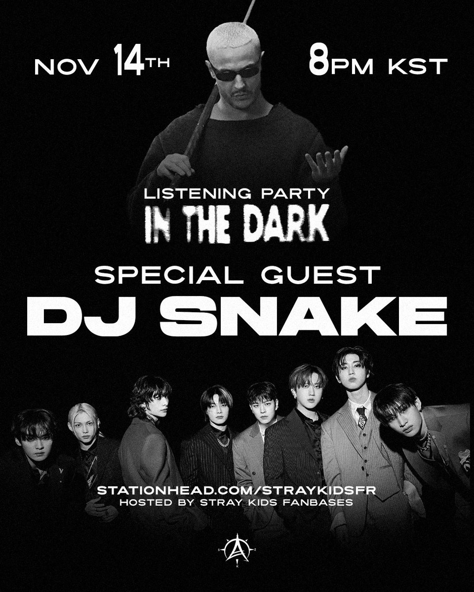 STRAY KIDS FANBASES × DJ SNAKE 🔥

STAYs, rejoignez-nous sur @stationhead pour un événement surprise avec en invité <a href="/djsnake/">DJ SNAKE</a> ! 🐍

🗓️ Vendredi 14 novembre – 12h 🇫🇷 
🔗 stationhead.com/straykidsfr

#StrayKidsXDJSnake 
#StrayKids #InTheDark
<a href="/Stray_Kids/">Stray Kids</a>