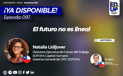 🔔¡Estreno #EdUpEspañol 097: ¿Cómo viene el futuro inmediato del mundo del trabajo? 
Un futuro no lineal y la reconversión global con Natalia Lidijover 🇨🇱 de Futuro del Trabajo SOFOFA Capital Humano y <a href="/OTICSOFOFA/">OTIC SOFOFA Capital Humano</a>.
🎙️Con <a href="/smena57/">Sergio Mena</a> 🇨🇱
Spotify: tinyurl.com/3vd23kwk