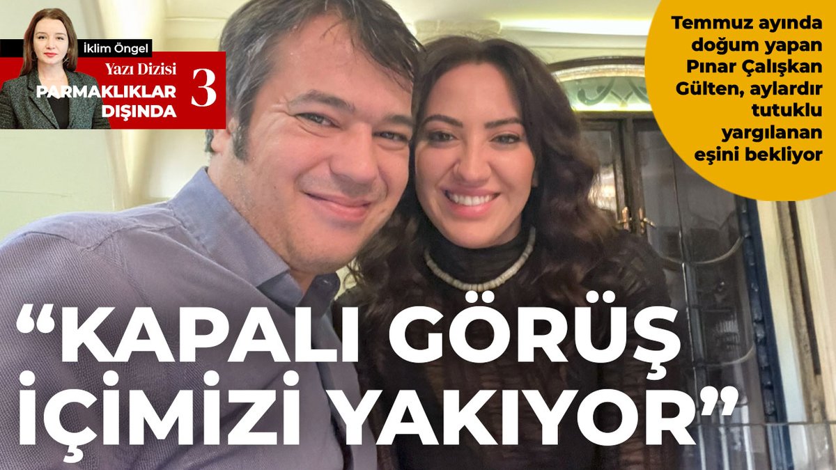 ‘Kapalı görüş içimizi yakıyor’

Temmuz ayında doğum yapan Pınar Çalışkan Gülten, aylardır tutuklu yargılanan eşini bekliyor
cumhuriyet.com.tr/turkiye/temmuz…