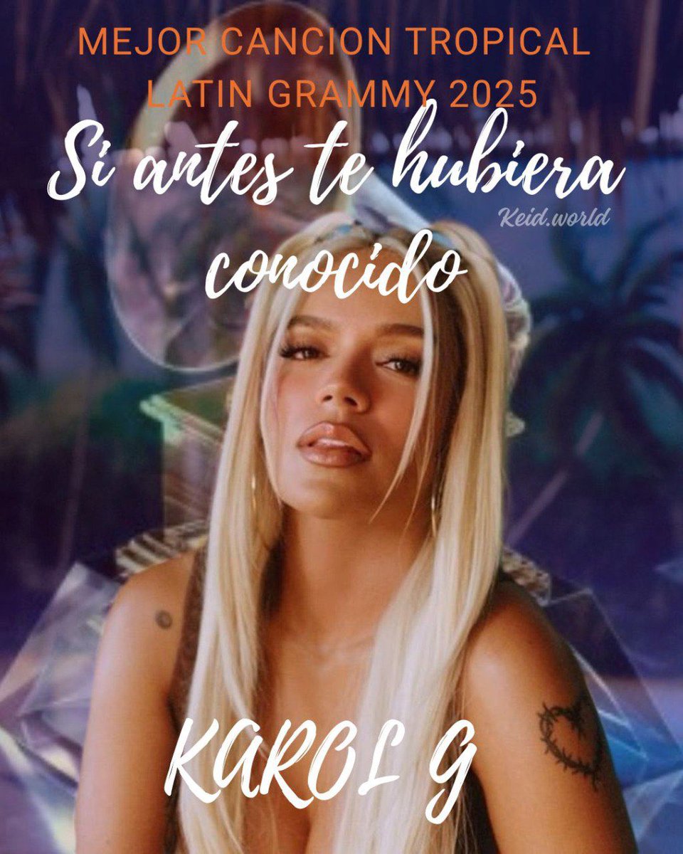 Karol G se lleva el primer Grammy de la noche por “Mejor canción tropical” - Si antes te hubiera conocido