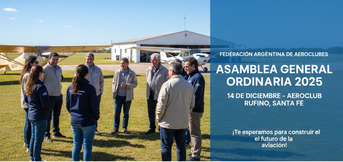 Asamblea General Ordinaria FADA 2025
14/12/2025- Aeroclub Rufino, Santa Fe

Para acceder a la convocatoria y poder de representación 👉bit.ly/4i0raDK

¡Los esperamos! 🛩️

#aviacion #aeroclubes #aviacioncivil