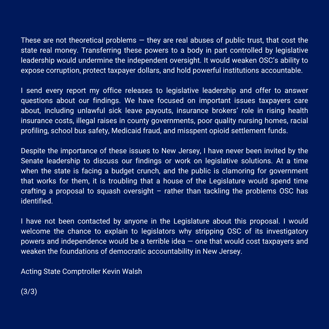 A statement from Acting State Comptroller Kevin Walsh on efforts to reduce OSC's independent oversight.