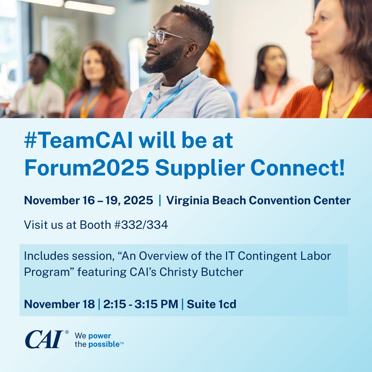 RexSecurity's tweet image. #TeamCAI will be part of Forum2025 Supplier Connect with Virginia Institute of Procurement, November 16-18 at the Virginia Beach Convention Center. Stop by Booths 332 and 334 to connect with us and explore how we’re powering innovation in IT talent procurement.