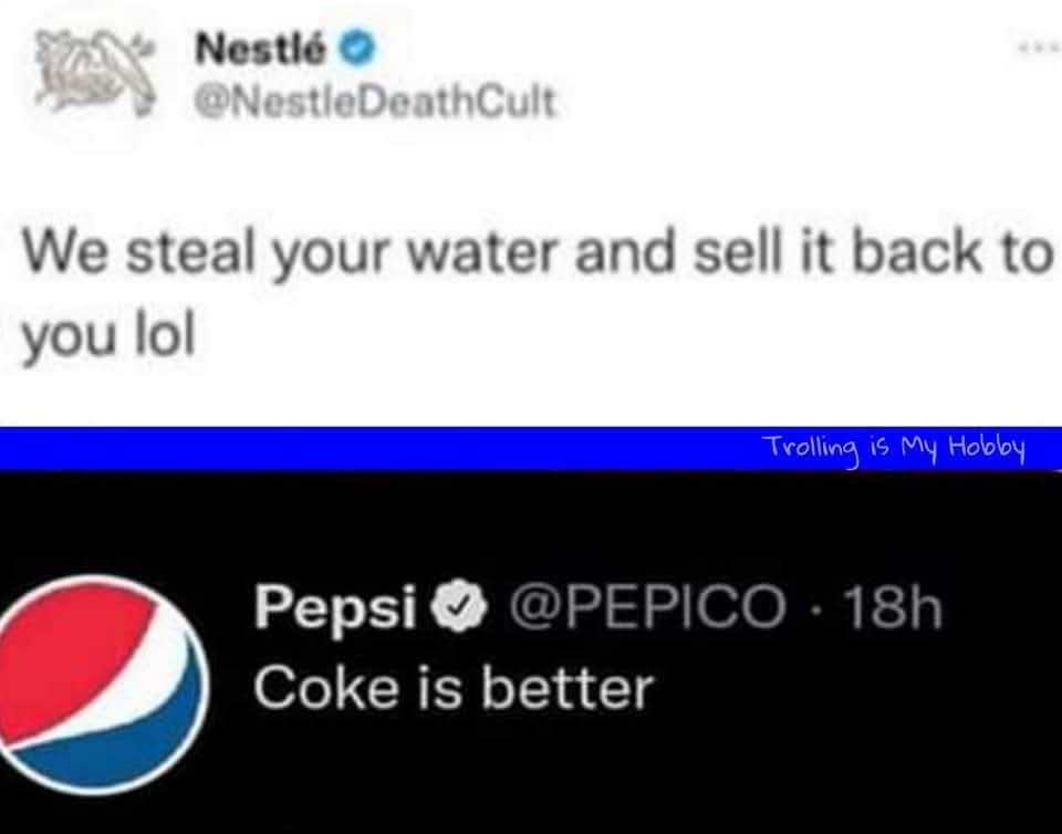 ScopeNeuro's tweet image. In a parallel universe where brands forget their PR teams exist 😅

@Nestle: “We steal your water and sell it back to you lol”

@PepsiCo: “Coke is better.”

@CocaCola just sipping quietly 🍷

#NSR | #ParallelWorld | #BrandWars