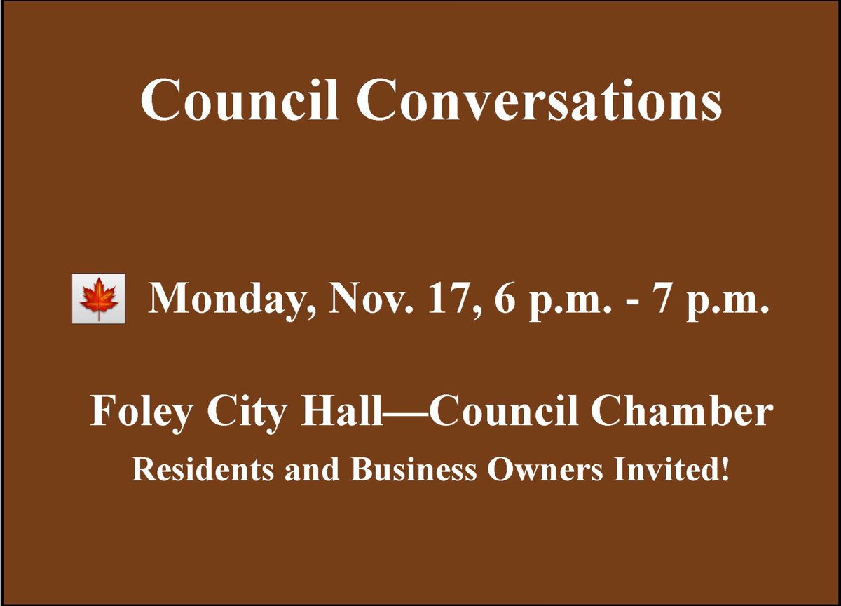 CityFoleyMN's tweet image. Mark your calendars! The next Council Conversation meeting will be Monday, Nov. 17. Hope to see you there! 😁#FoleyMN
