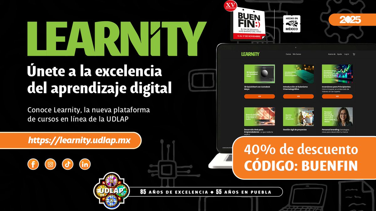 🔥 ¡Llegó el #BuenFin a Learnity! 🔥
Del 13 al 17 de noviembre, disfruta 40% de descuento en todos nuestros cursos en línea 🎓
Solo usa el código BUENFIN y empieza a aprender con la excelencia <a href="/udlap/">UDLAP</a> 💻
👉 Entra a learnity.udlap.mx