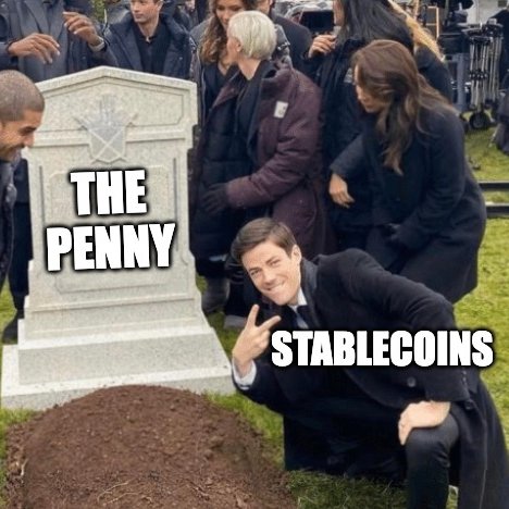 moonpay's tweet photo. after 232 years of stability, the penny is now unstable

RIP to the original stablecoin, killed by inflation and innovation 

long live the blockchain https://t.co/4oYUdVE0Zv