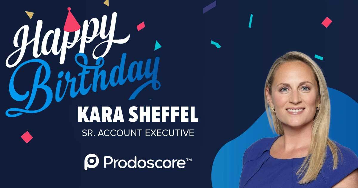 Prodoscore's tweet image. Join @Prodoscore in wishing a Happy Birthday to our Sr. Account Executive Kara Sheffel. Cheers!

#milestones #birthdays #sales #leadership #team