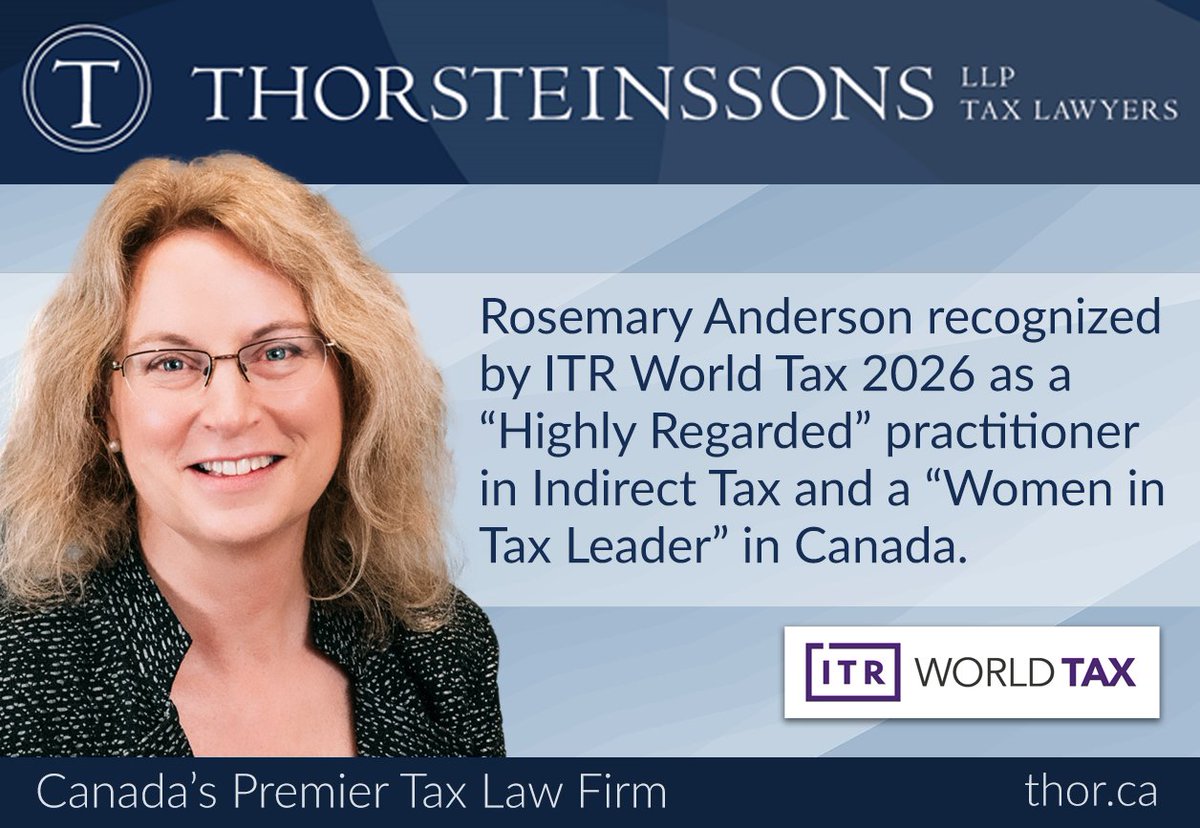 Rosemary Anderson has been recognized in ITR World Tax 2026 - Americas for her rankings as a Highly Regarded practitioner in Indirect Tax and as a Women in Tax Leader in Canada. <a href="/ITR_WorldTax/">World Tax and World TP</a> 

itrworldtax.com/Lawyer/Thorste…