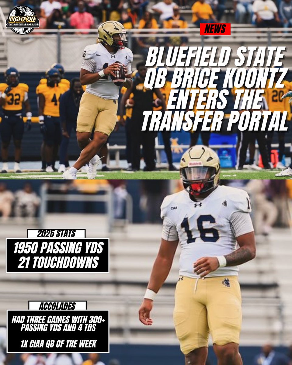 LightOnSports's tweet photo. Bluefield State QB Brice Koontz has entered the transfer portal. 

He threw for 1,950 yards and 21 touchdowns during the 2025 season.

The 6’2” 230-pound quarterback had three games with 300+ passing yards and 4 touchdowns.

(@BriceKoontz) https://t.co/KAll49wXMf
