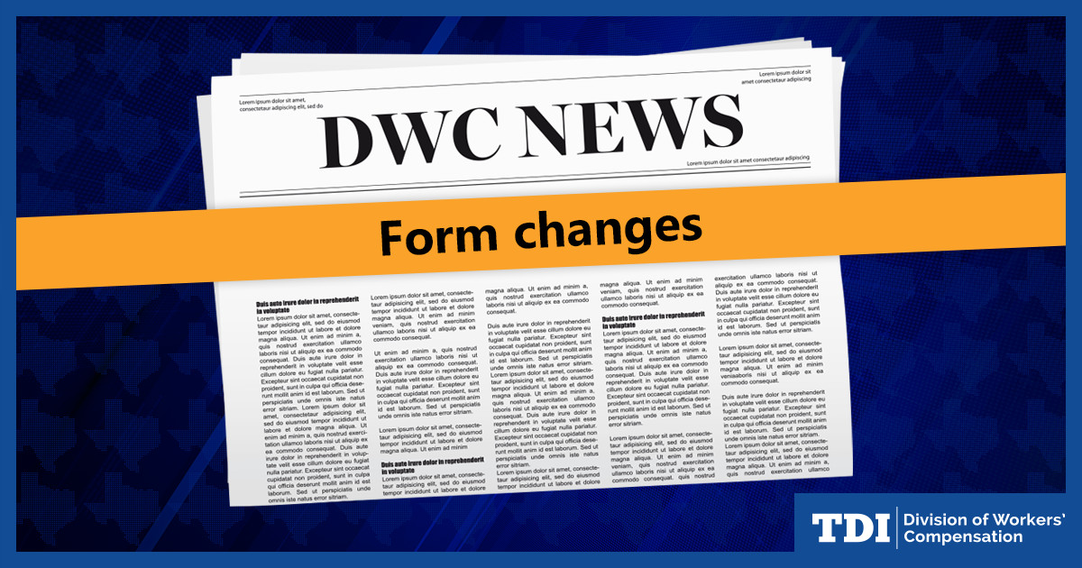 DWC has revised DWC Form-154, Workers' Compensation Complaint Form.

🔗Learn more: bit.ly/4nT1iuu