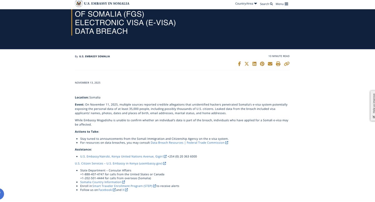#ALERT 

US Embassy in Somalia says media reports this week alleging hackers breached Somalia's e-visa platform and dumped massive sensitive personal data of some 35k individuals on the Internet, among them Americans, credible.

Applicants who used the platform may risk having
