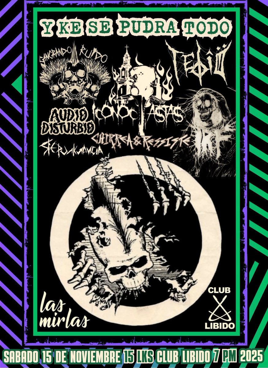 RockdeMedellin's tweet image. ☠️ Y KE SE PUDRA TODO ☠️

Este sábado 15 de noviembre 🔊