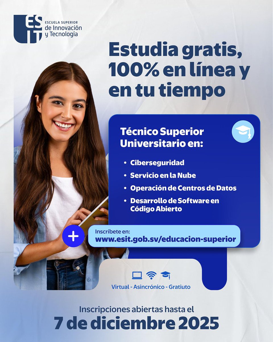 esitgobsv's tweet image. #InscripcionesAbiertas | 🚀📚 ¡Construye tu futuro con nosotros! Aprovecha la convocatoria 01/2026 y únete a nuestros programas de Técnico Superior Universitario TSU
🖥️ No te quedes fuera 🎓 ¡Aplica ahora en esit.gob.sv/educacion-supe…