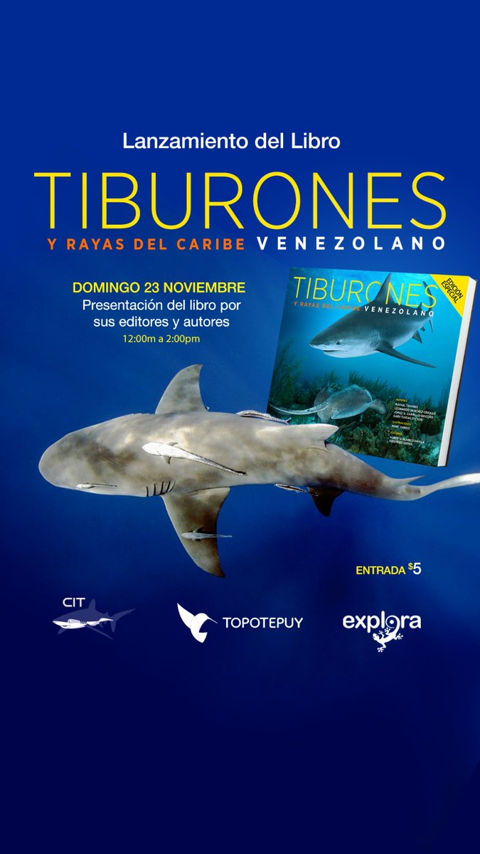 PRESENTACIÓN DEL LIBRO 
"TIBURONES Y RAYAS DEL CARIBE VENEZOLANO"

La cita será el domingo 23 de noviembre a partir de las 11:30am en <a href="/Topotepuy/">Topotepuy</a>,  en dónde sus editores y autores presentarán al público este importante libro.

Entérate de más en este link:
instagram.com/explora_projec…