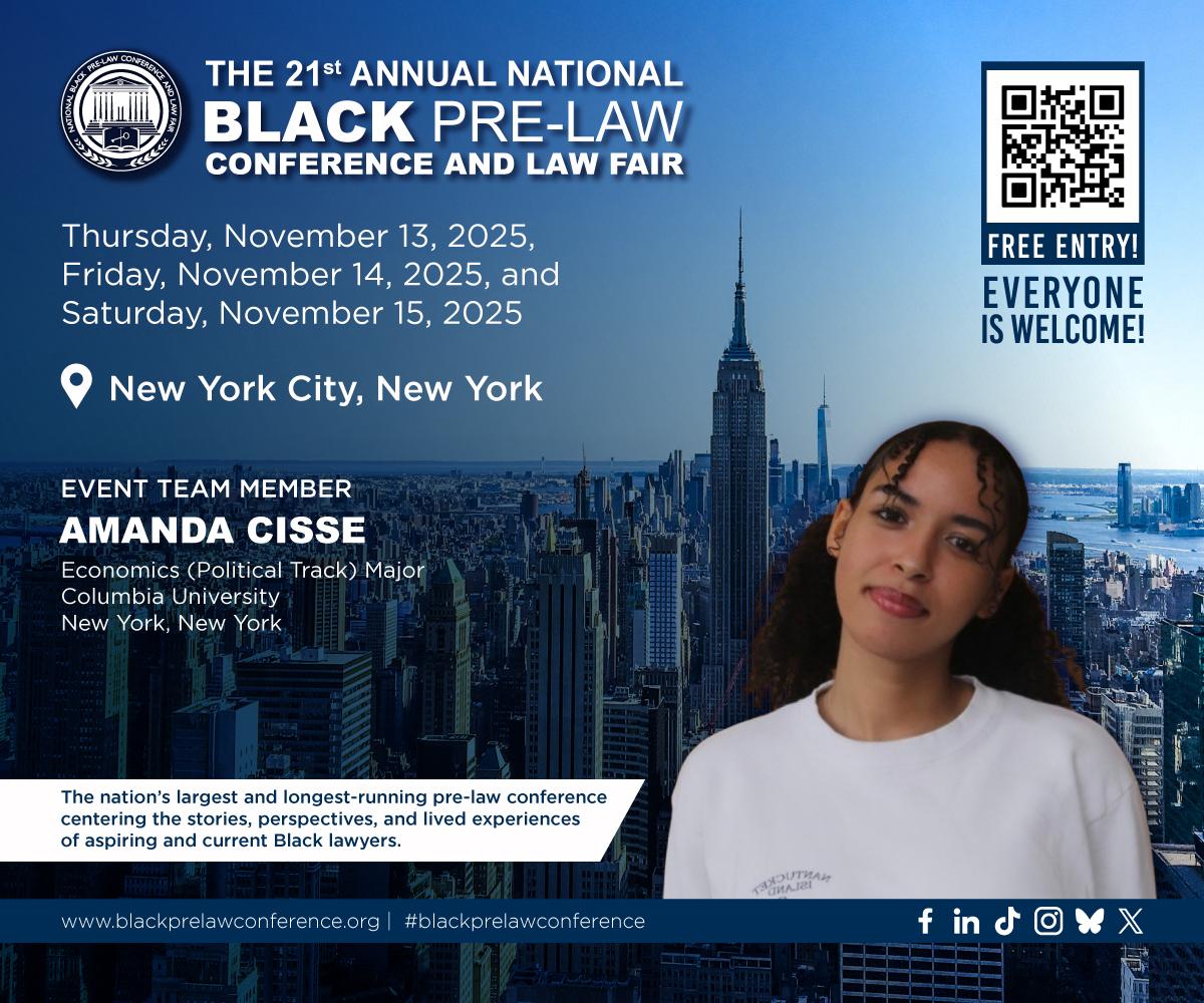 blackprelawconf's tweet image. ✨ EVENT TEAM SPOTLIGHT ✨ 

Meet Amanda Cisse, Laidlaw Scholar and Sophomore at Barnard College of Columbia University, serving on the #NBPLC2025 Event Team! Be there to experience what we have planned!

📍 Nov 13–15, NYC
 🔗 bit.ly/3H7fCQK 

#NBPLC2025 #PreLaw