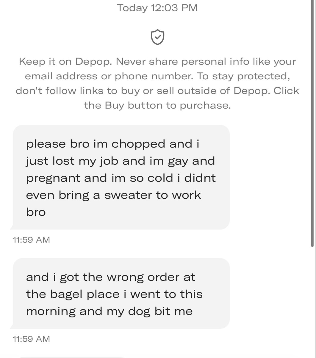 both this depop message and the fact that i accepted her offer are recession indicators