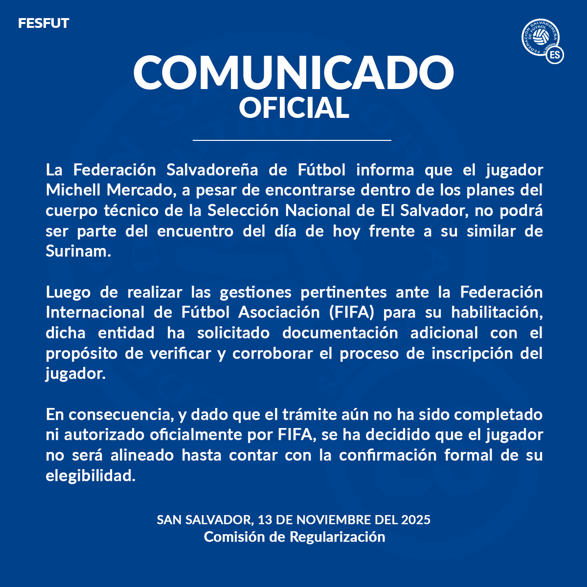 🗣🚨 | Comunicado de Oficial:
 
#ElSalvador | #FESFUT