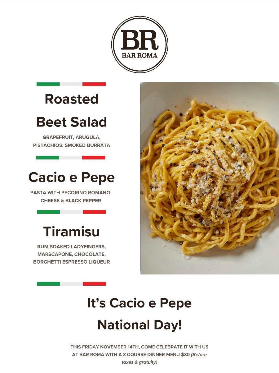 We’re twirling our forks for National Cacio e Pepe Day! Join us on Friday, November 14 for a special #CacioePepe Prix-Fixe, featuring roasted beet salad, pasta, and tiramisu for just $30. Book your table at BarRomaChicago.com

#nationalcacioepepeday #romancuisine #pasta
