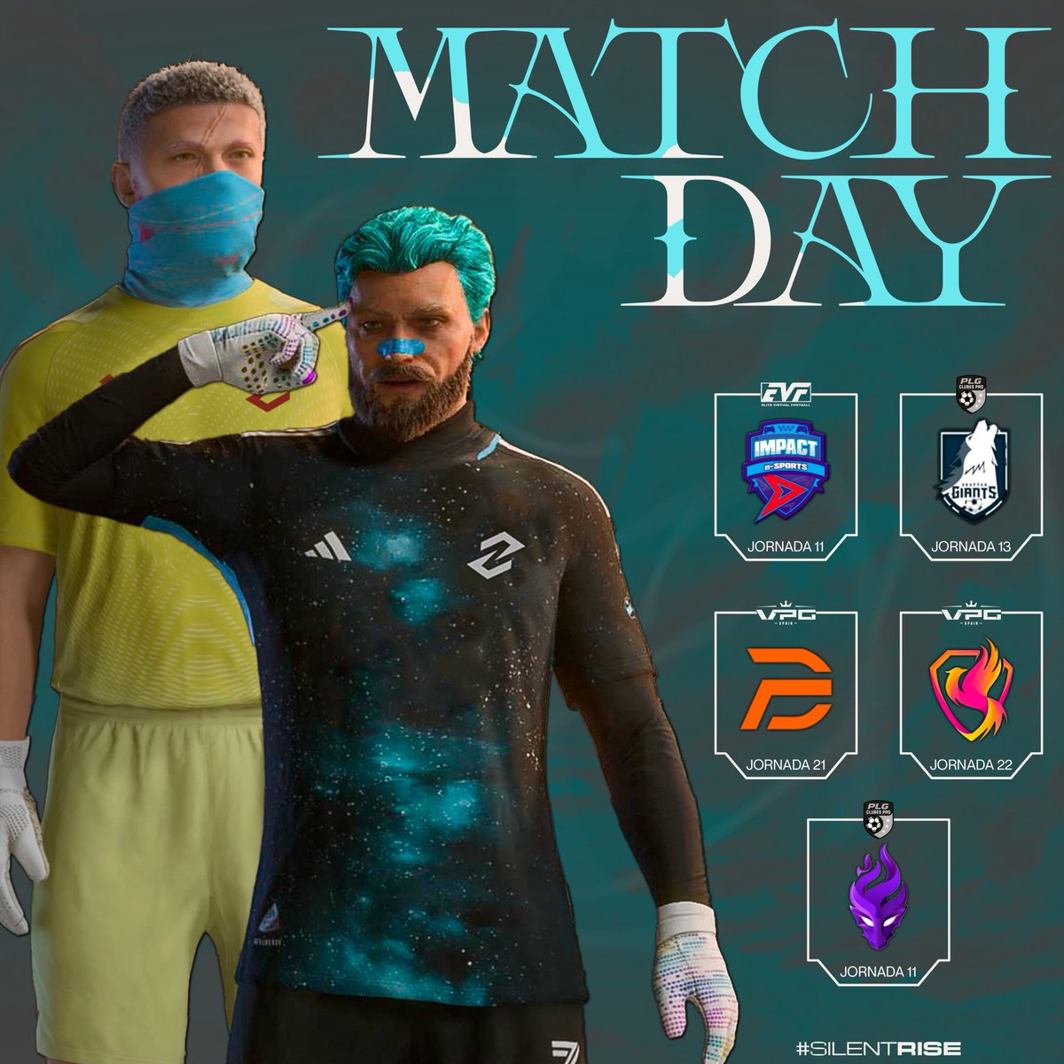 #MATCHDAY ⚽️

Jornada completa 🙌

🏆 @EVFOfficial_ 
🆚 <a href="/ImpactGame_PS5/">Impact Game eSports</a> | 22:20h

🏆 @PLGeFootBall 
🆚 @SeattleGiants | 22:40h

🏆 <a href="/VPG_Spain/">Virtual Pro Gaming España</a> 
🆚 <a href="/DriFtEsports_/">DriFt Esports</a> | 23h
🆚 <a href="/SuzakuEsports/">SZK Esports</a> | 23:20h

🏆 @PLGeFootBall 
🆚 <a href="/OnibieSports/">Onibi eSports 🔥🎮</a> | 23:40h

#SilentRiseCZN