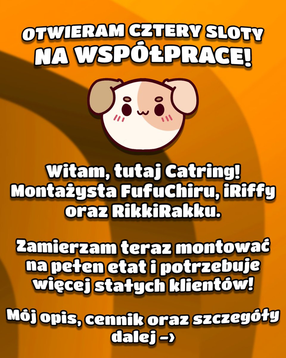 catring_montuje's tweet image. CZTERY SLOTY NA WSPÓŁPRACE OTWARTE! 🎉 Zapraszam do okazji nabycia mnie jako własnego montażysty! Zapoznajcie się prosze z czterema grafikami - to szczegóły oraz cennik! 📢

W odpowiedzi poniżej znajdziecie przykłady mojego montażu! ✨

Proszę o 🔁!

#vtuberpl #plvtuber #vtuber