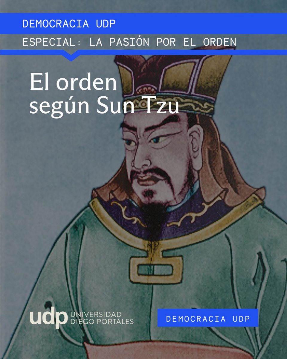 Democracia_UDP's tweet image. 📖 En el marco de nuestro especial titulado “La pasión por el orden”, compartimos este fragmento de El arte de la guerra, del estratega y filósofo chino Sun Tzu . 

📲Visita democracia.udp.cl

#orden
#democracia
#suntzu 
#elartedelaguerra 
#filosofía