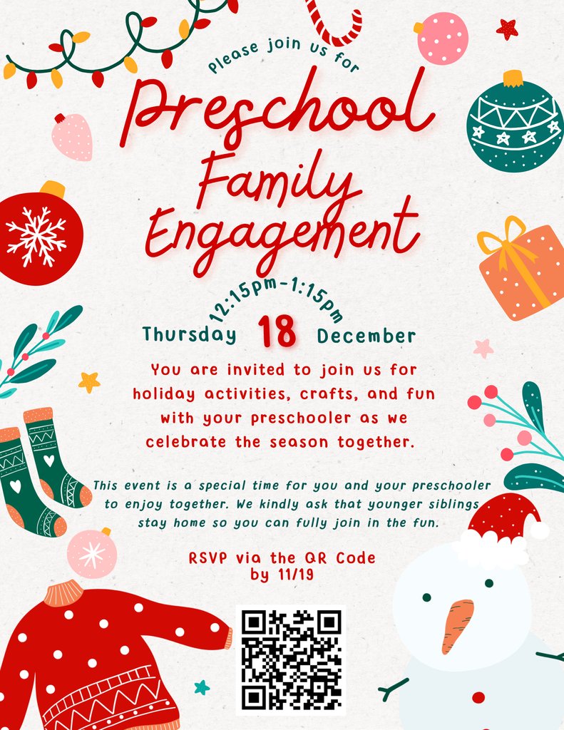 Preschool Family Engagement
Thursday December 18
12:15 p.m. - 1:15 p.m. 

R.S.V.P. by, Wednesday, November 19th

R.S.V.P. Link - docs.google.com/forms/d/e/1FAI…