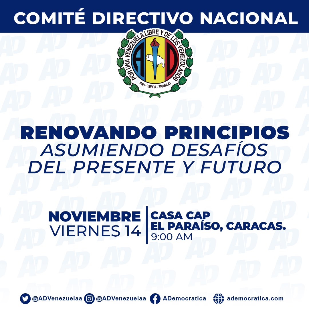 Este viernes #14Nov la dirigencia política del partido del pueblo estará presente en el Comité Directivo Nacional 🏳️

Los ADecos estamos renovando principios, asumiendo desafíos del presente y futuro. 

📍Casa Carlos Andrés Pérez. El Paraíso, Caracas. 

⌚️9:00 AM