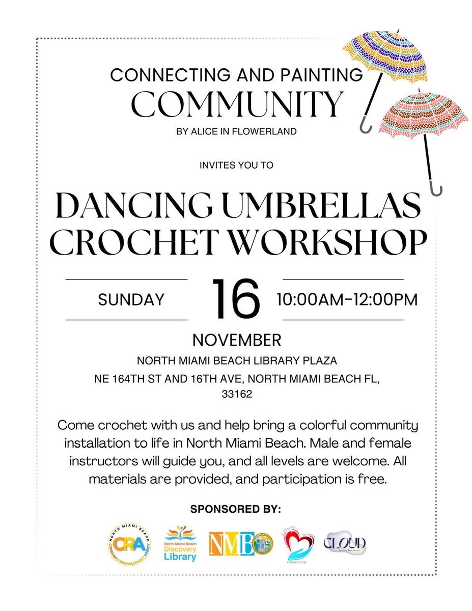 LoveToHelpFdn's tweet photo. ☂️💃 Join us Sun, Nov 16 @ 10AM for a FREE Dancing Umbrellas Crochet Workshop by Alice In Flowerland at the North Miami Beach Library! 🎶🧶

All materials provided 🎨

🔗 https://t.co/AfgBvJLeJn
#LTHF #CommunityEvent #CrochetFun #MiamiEvents https://t.co/bppWEe1Q5S