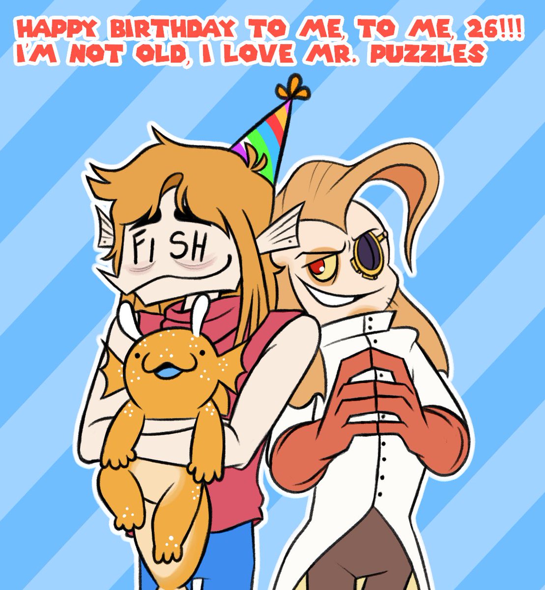 FewyFish's tweet image. Hi guys I'm turning 26, it's my birthday I love my birthday, I'm not old I loveMr. Puzzles
googoogaga