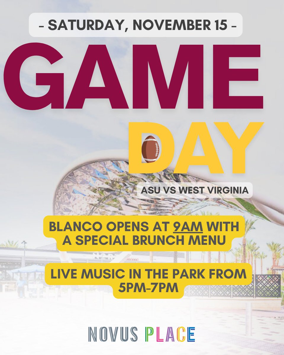 NovusASU's tweet image. Game day starts at Novus Place! 🏈
Blanco opens early at 9am with a special brunch menu, then stick around for live music 5–7pm in the park.
See you Saturday!
#NovusPlace #Tempe #GameDayVibes