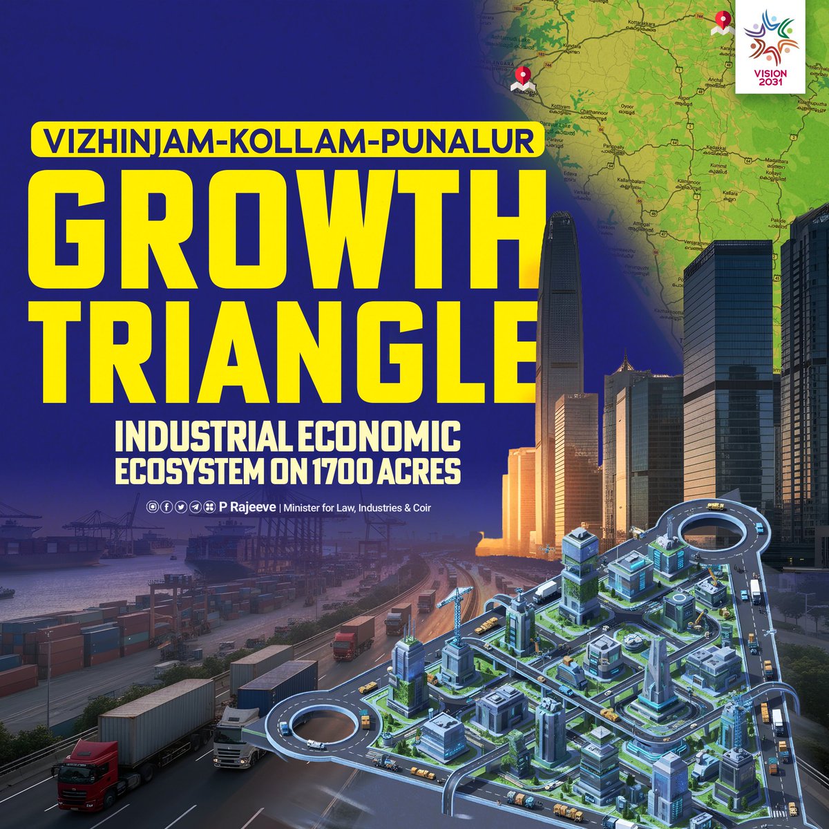 PRajeevOfficial's tweet image. Our ambitious Vision 2031 takes a major leap forward with KIIFB approving the Vizhinjam–Kollam–Punalur Industrial Growth Triangle across 1,456 sq. km in Thiruvananthapuram and Kollam. ₹1,000 crore has been allocated for land acquisition and initial development. With seamless…