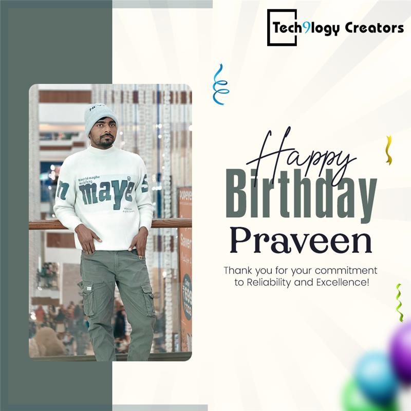 t9lcreators's tweet image. Tech9logy Creators wishes you a very Happy Birthday, Praveen!🎉🎂 
May this year be full of surprises, joy, and opportunities.🎈✨
#Tech9logyCreators #happybirthday #corporatewishes #birthday #godblessyou #enjoy #party #birthdaycake #cake #birthdayparty #gift #happy #celebration