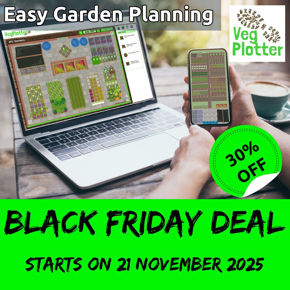 veg_plotter's tweet image. Don&apos;t miss VegPlotter&apos;s huge BLACK FRIDAY Offer coming soon! 

📢 Get 30% OFF all subscriptions from 21st to 28th November 2025. Harness the ultimate veggie garden planner at a massive discount! 

Coming soon! 🥕💻 

#VegPlotter #BlackFriday #Gardening