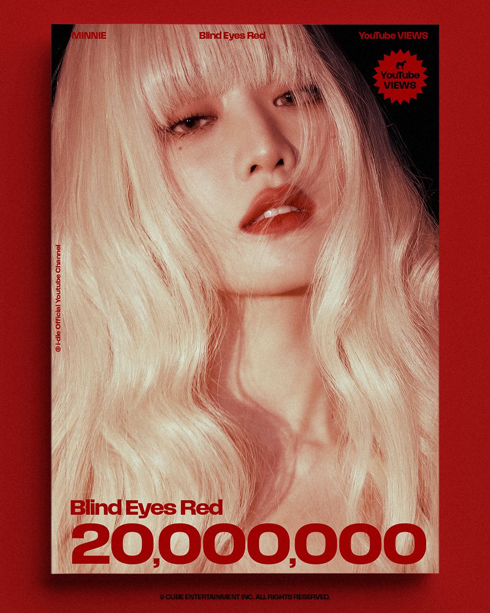 official_i_dle's tweet image. [🎉] &apos;Blind Eyes Red&apos; 뮤직비디오 2천만 뷰 달성을 축하합니다!
Congratulations! &apos;Blind Eyes Red&apos; M/V hits 20,000,000 views!

&apos;Blind Eyes Red&apos; Official Music Video
🔗 youtu.be/8KpvPHcXr1c

#아이들 #idle
#민니 #MINNIE
#HER
#Blind_Eyes_Red