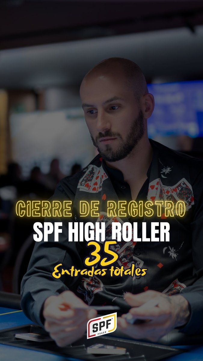 SPFpoker's tweet image. CIERRE REGISTRO - HIGH ROLLER 

El torneo se cierra con 35 jugadores totales.

💰Consulta los premios en la imagen de abajo

@C_Mediterraneo 
#SPF #SPFVillajoyosa #MonsterStack
#PokerLive #SPF2025 #PokerTime