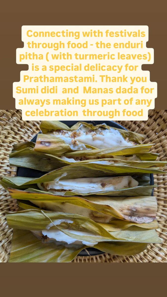 Connecting every festival through food. Neighbours bring in enduri pitha - a delicacy for Prathamastami - wrapped in turmeric leaves ...
