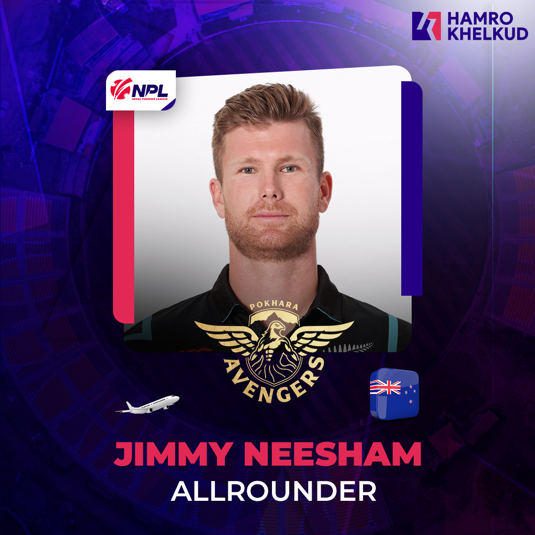 SubasTheOne_'s tweet image. Pokhara Avengers add Jimmy Neesham into their roster. Former Janakpur Bolts' allrounder becomes fourth and final active test nation player to join #NPL2.