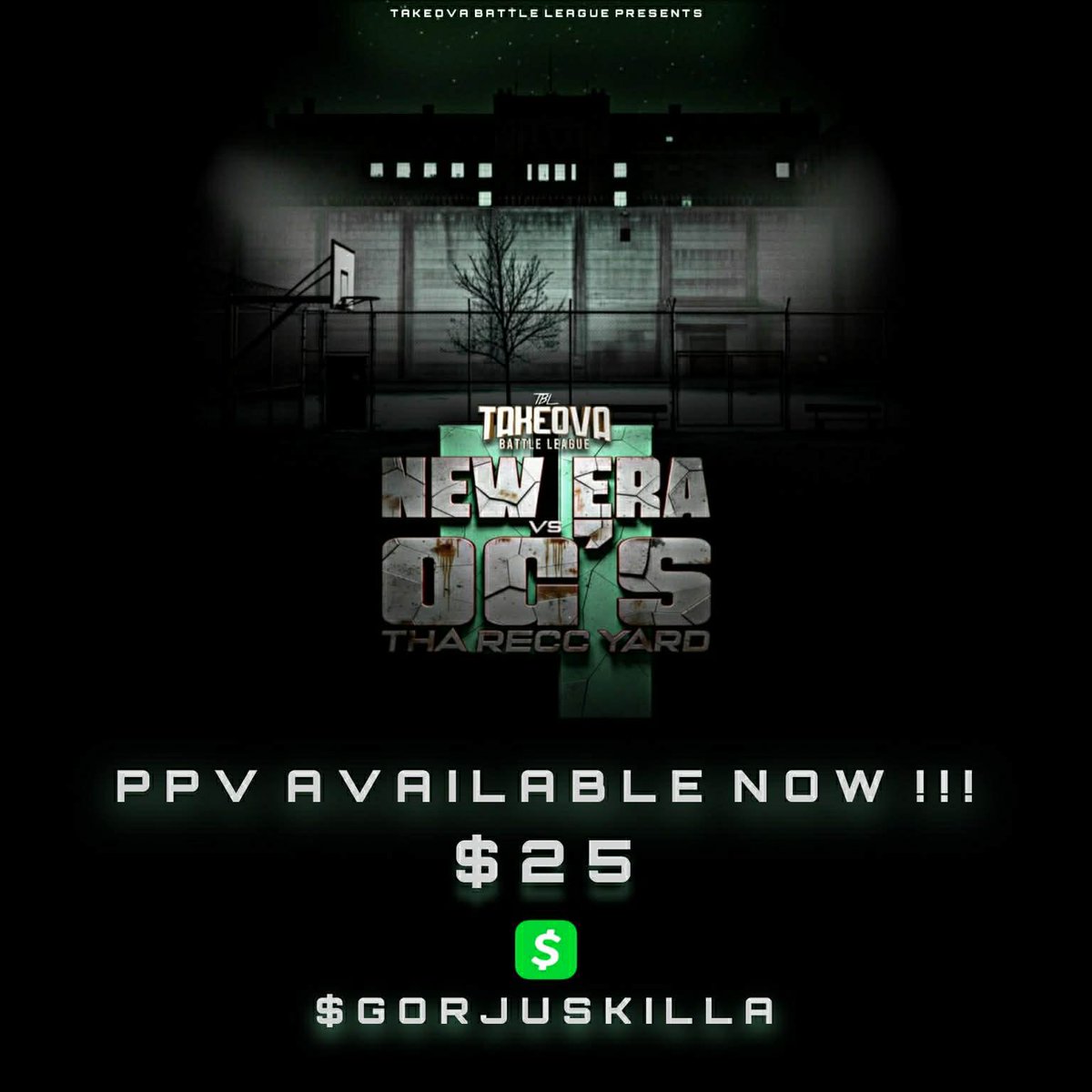 11/22 IF YOU IN MA, CT, or RI area  you can catch a TBL CARD… IF YOU BUSY WE GOT THE PPV FOR $25

NEW ERA vs OGs 4
131 WASHINGTON ST. PROVIDENCE RI
$30 in ADVANCE || $40 DOOR