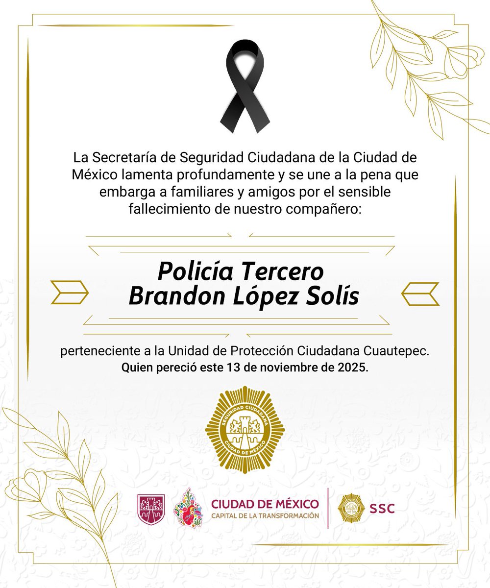 Con profundo pesar informo que el compañero Policía Tercero, López Solís Brandon, adscrito a la UPC Cuautepec y quien en días pasados valientemente enfrentó a dos hombres armados en <a href="/TuAlcaldiaGAM/">Alcaldía Gustavo A. Madero</a>, perdió la vida. Desde la <a href="/SSC_CDMX/">SSC CDMX</a> enviamos nuestras condolencias a sus