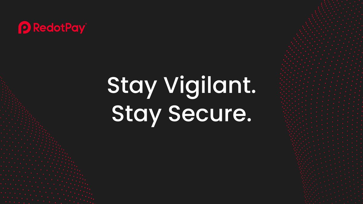 RedotPay's tweet photo. Stay Vigilant. Stay Secure.

Fake RedotPay accounts are on the rise. Always verify any message or channel before engaging, and trust only our official channels: https://t.co/bOIzccvbyy

We regularly share updates on security, privacy, and fraud prevention to help you stay protected, as your safety is our top priority.