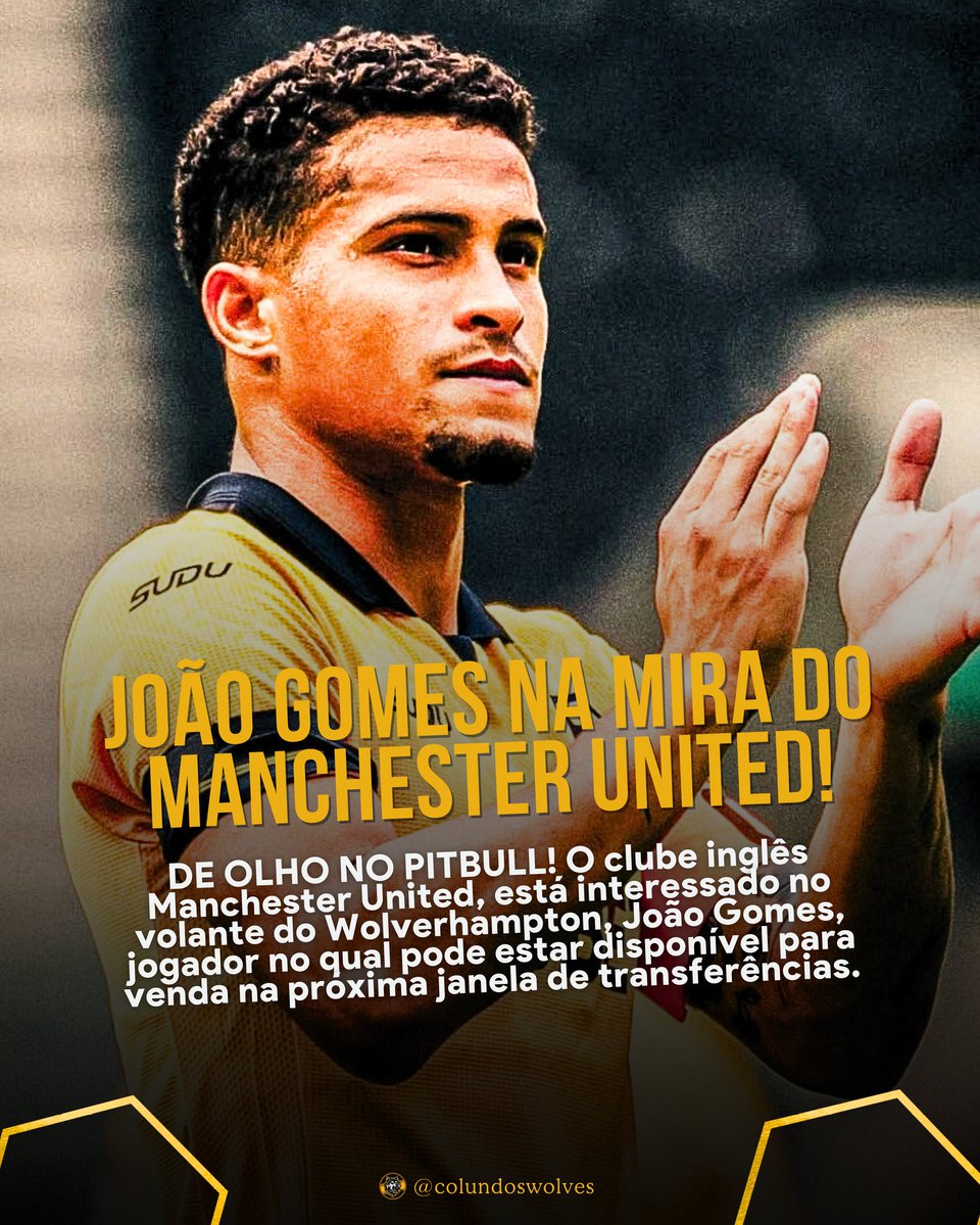 ColunaDosWolves's tweet image. • 🐺⚠️ | 𝐁𝐑𝐄𝐀𝐊𝐈𝐍𝐆 𝐍𝐄𝐖𝐒! O Manchester United está demonstrando interesse em uma possível contratação do volante brasileiro, João Gomes, dos Wolverhampton.

Há relatos de que o CAMISA 8 dos Wolves pode se tornar um jogador disponível para o mercado na próxima janela de…